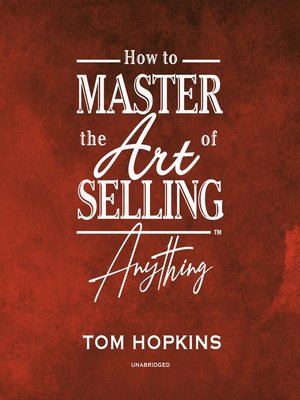 cover image of How to Master the Art of Selling Anything Program